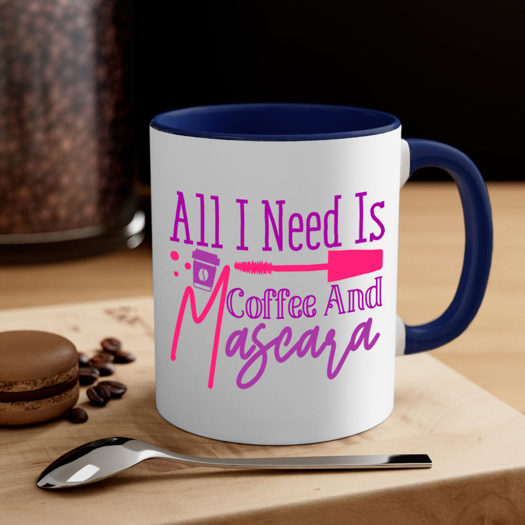 All I Need Is Coffee And Mascara Style 258#- makeup-Mug / Coffee Cup