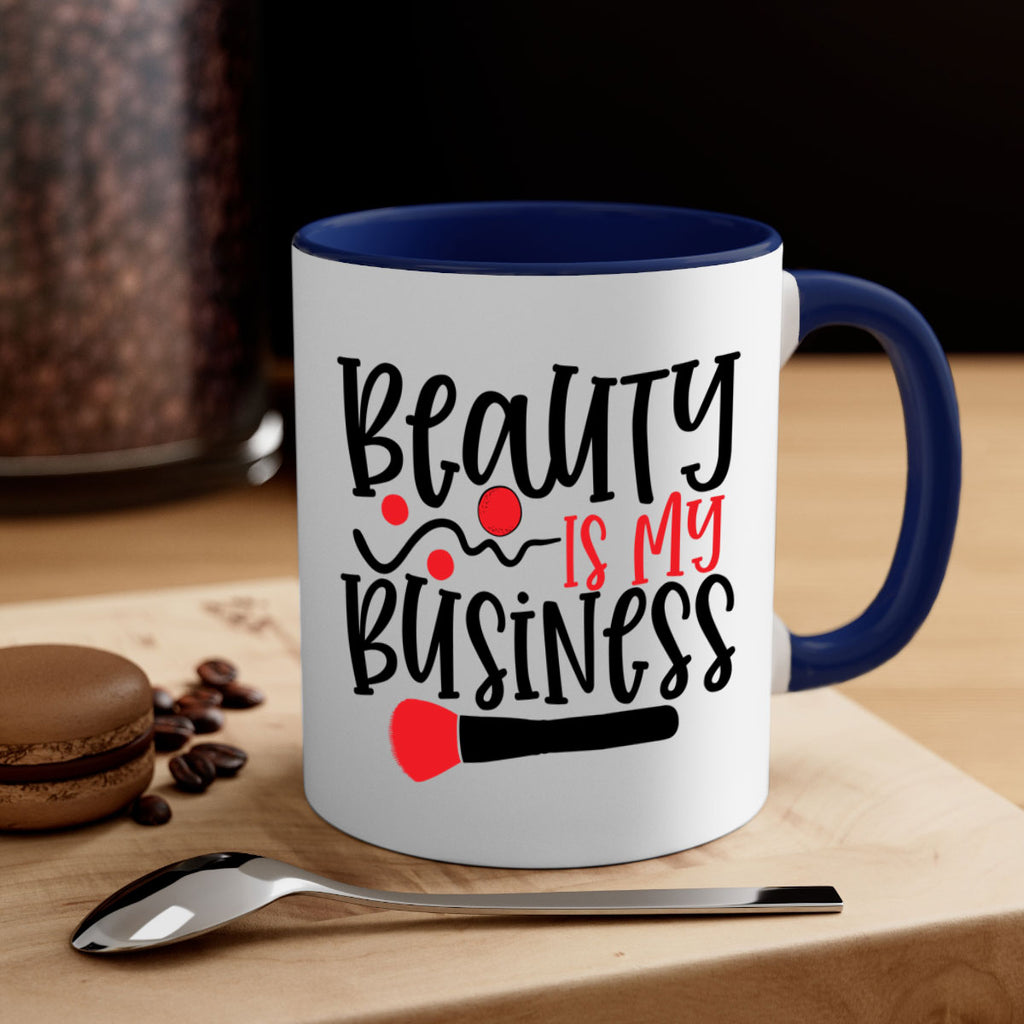 Beauty Is My Business Style 251#- makeup-Mug / Coffee Cup