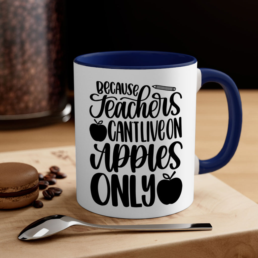 Because Teachers Cant Live Style 87#- teacher-Mug / Coffee Cup