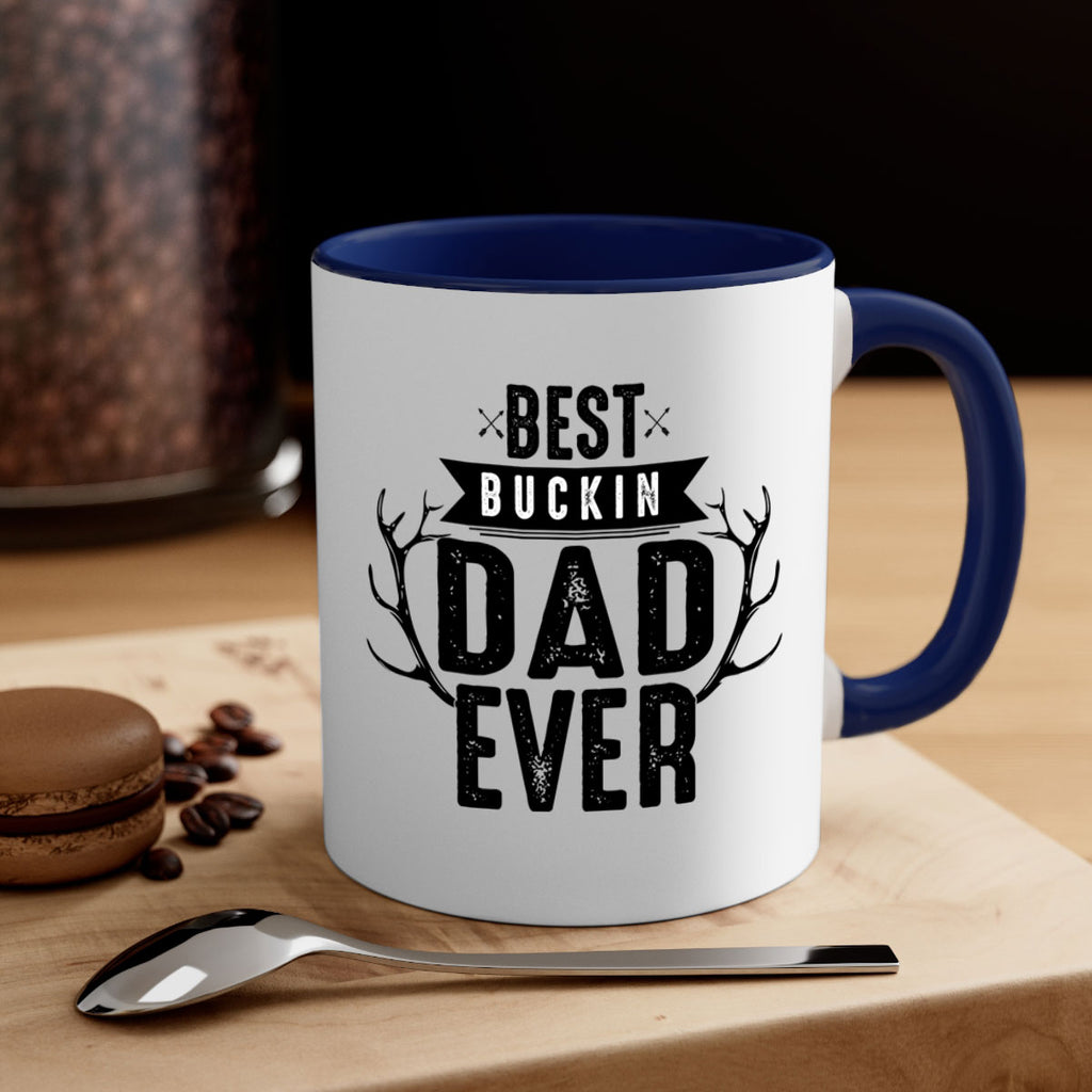 Best Buckin Dad ever 48#- dad-Mug / Coffee Cup