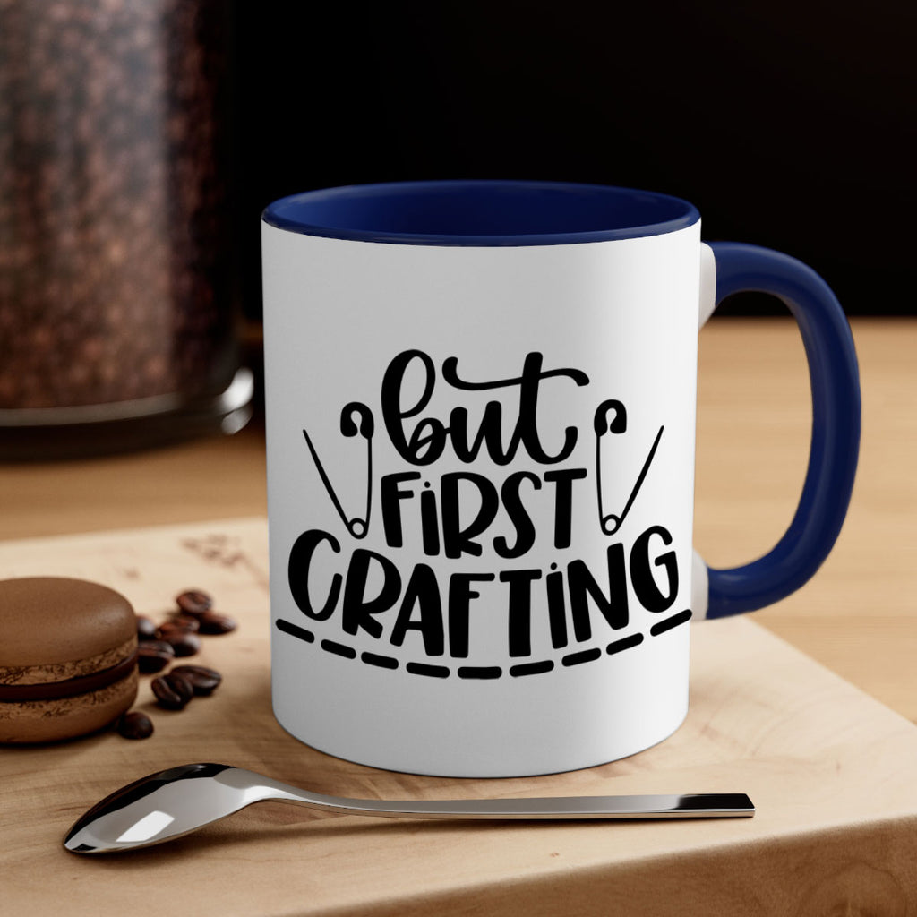 But First Crafting 45#- crafting-Mug / Coffee Cup