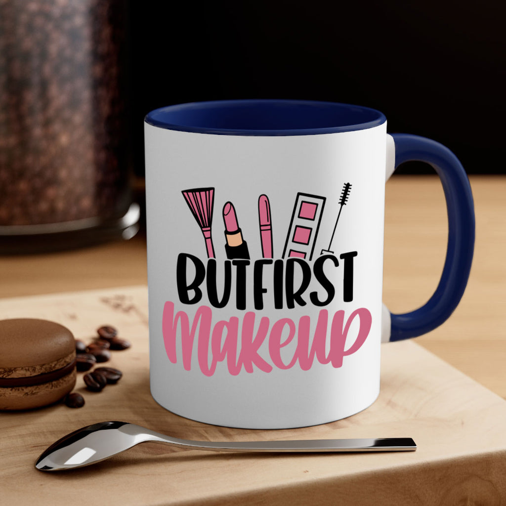 But First Makeup Style 115#- makeup-Mug / Coffee Cup