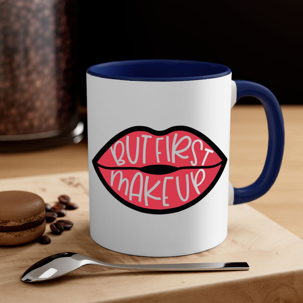 But First Makeup Style 116#- makeup-Mug / Coffee Cup