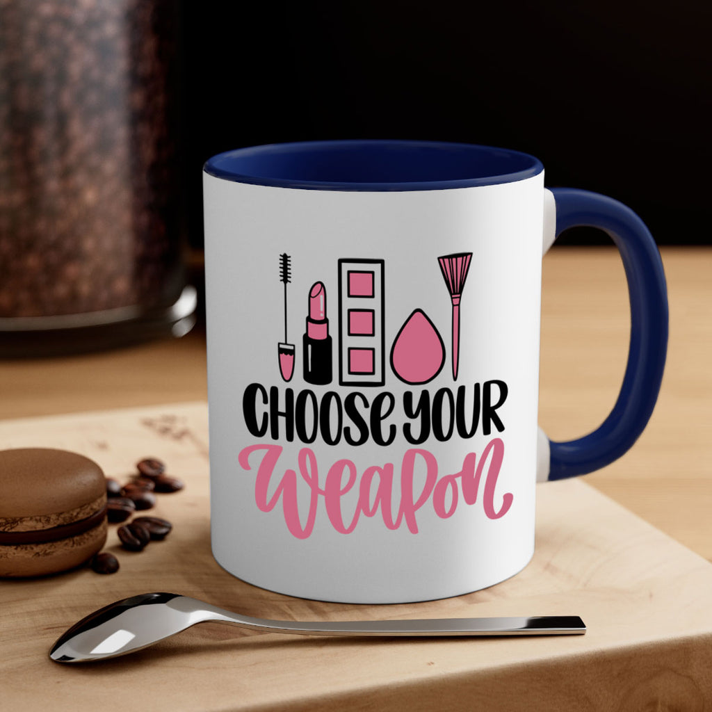 Choose Your Weapon Style 111#- makeup-Mug / Coffee Cup