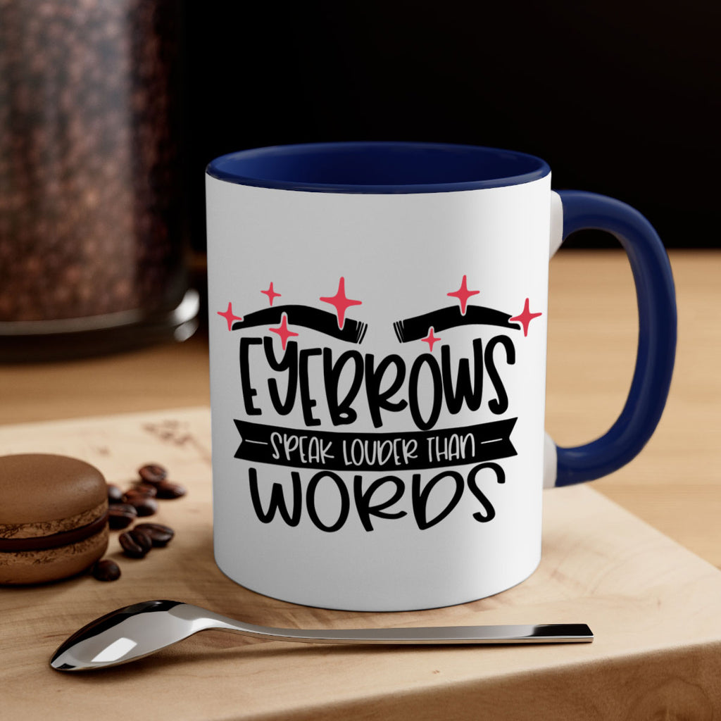 Eyebrows Speak Louder Than Words Style 104#- makeup-Mug / Coffee Cup