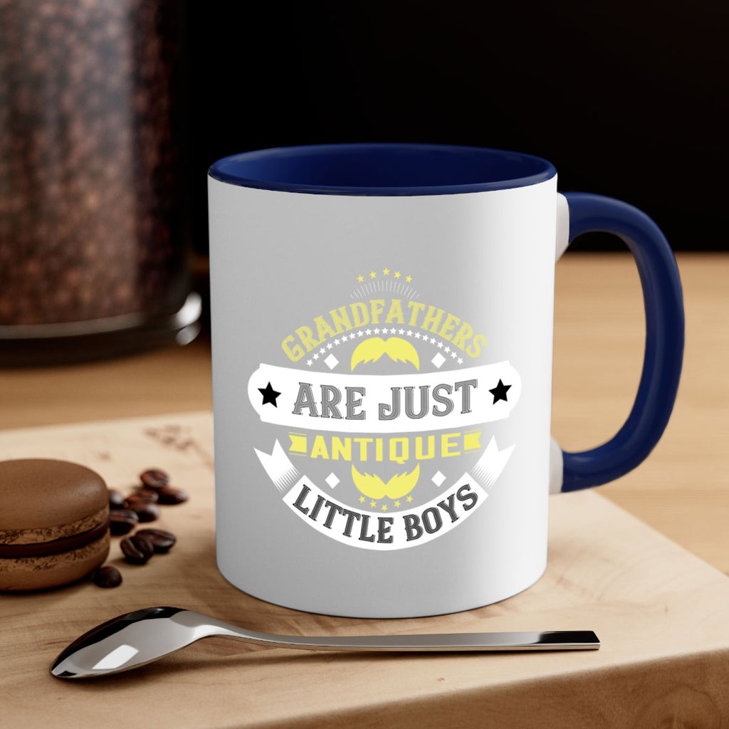 Grandfathers are just antique little boys 123#- grandpa-Mug / Coffee Cup