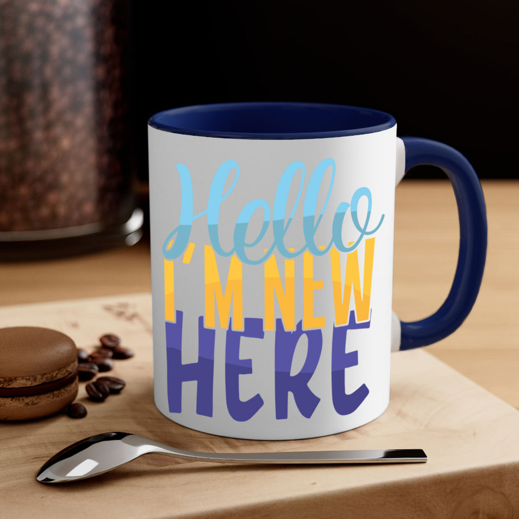 Hello Im New Here Style 261#- baby2-Mug / Coffee Cup