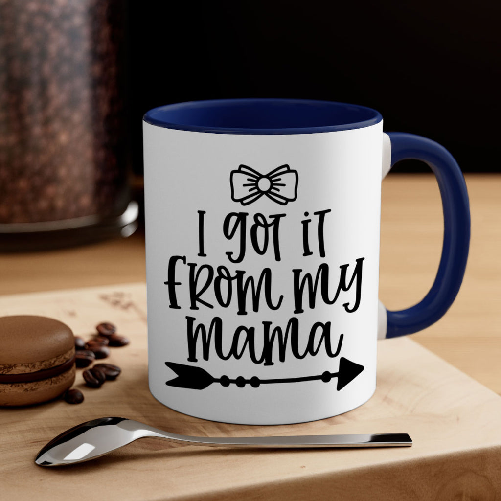 I Got It From My Mama Style 87#- baby2-Mug / Coffee Cup