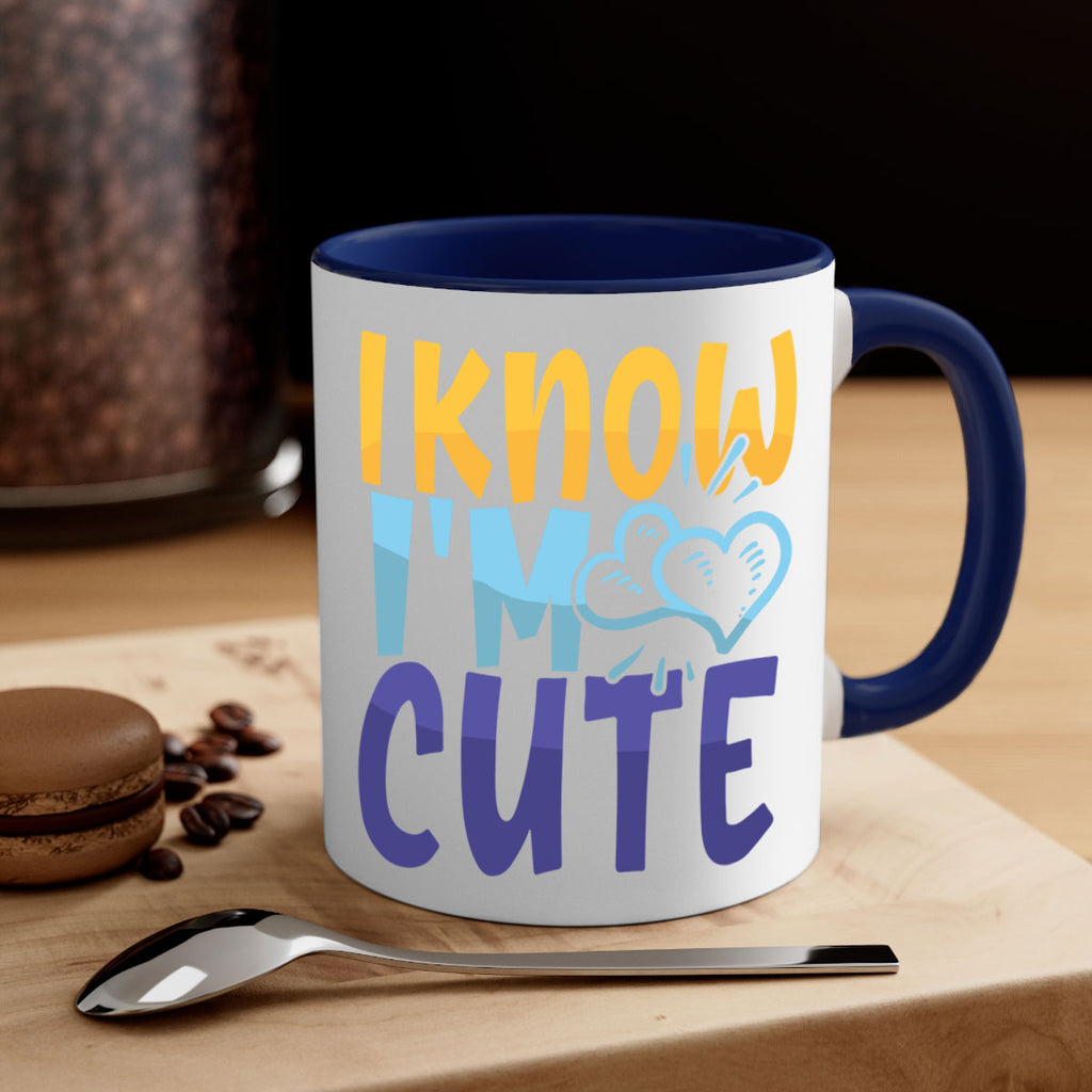 I Know Im Cute Style 249#- baby2-Mug / Coffee Cup