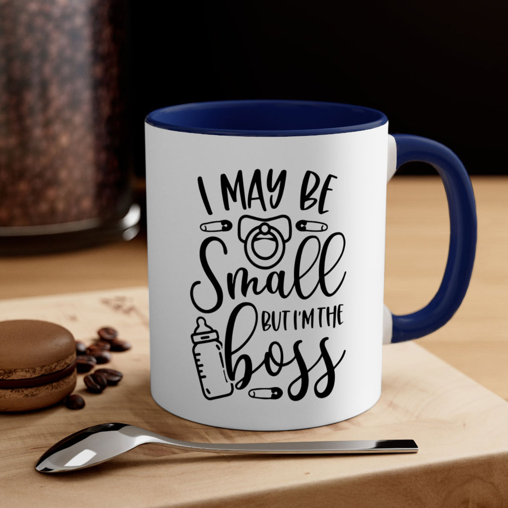 I May Be Small But Im The Boss Style 85#- baby2-Mug / Coffee Cup