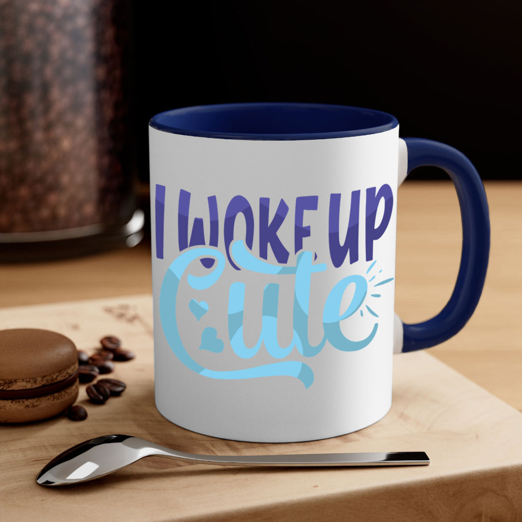 I Woke Up Cute Style 246#- baby2-Mug / Coffee Cup