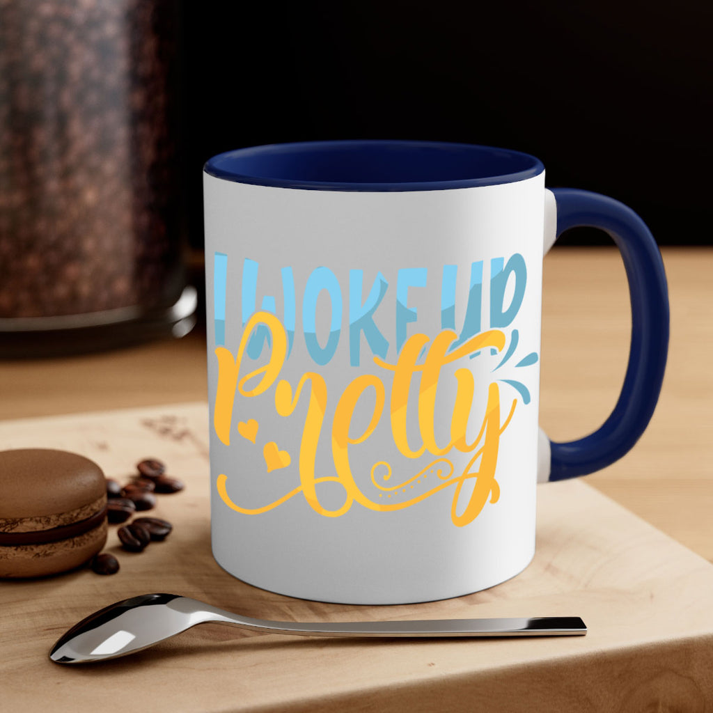 I Woke Up Pretty Style 245#- baby2-Mug / Coffee Cup