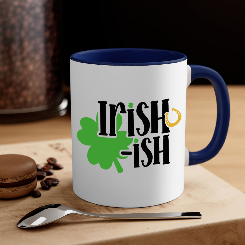 Irishish Style 78#- St Patricks Day-Mug / Coffee Cup