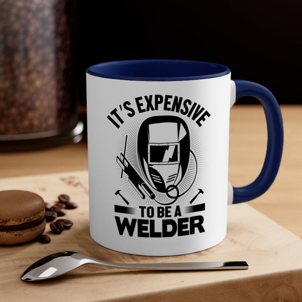 Its expensive Style 8#- welder-Mug / Coffee Cup