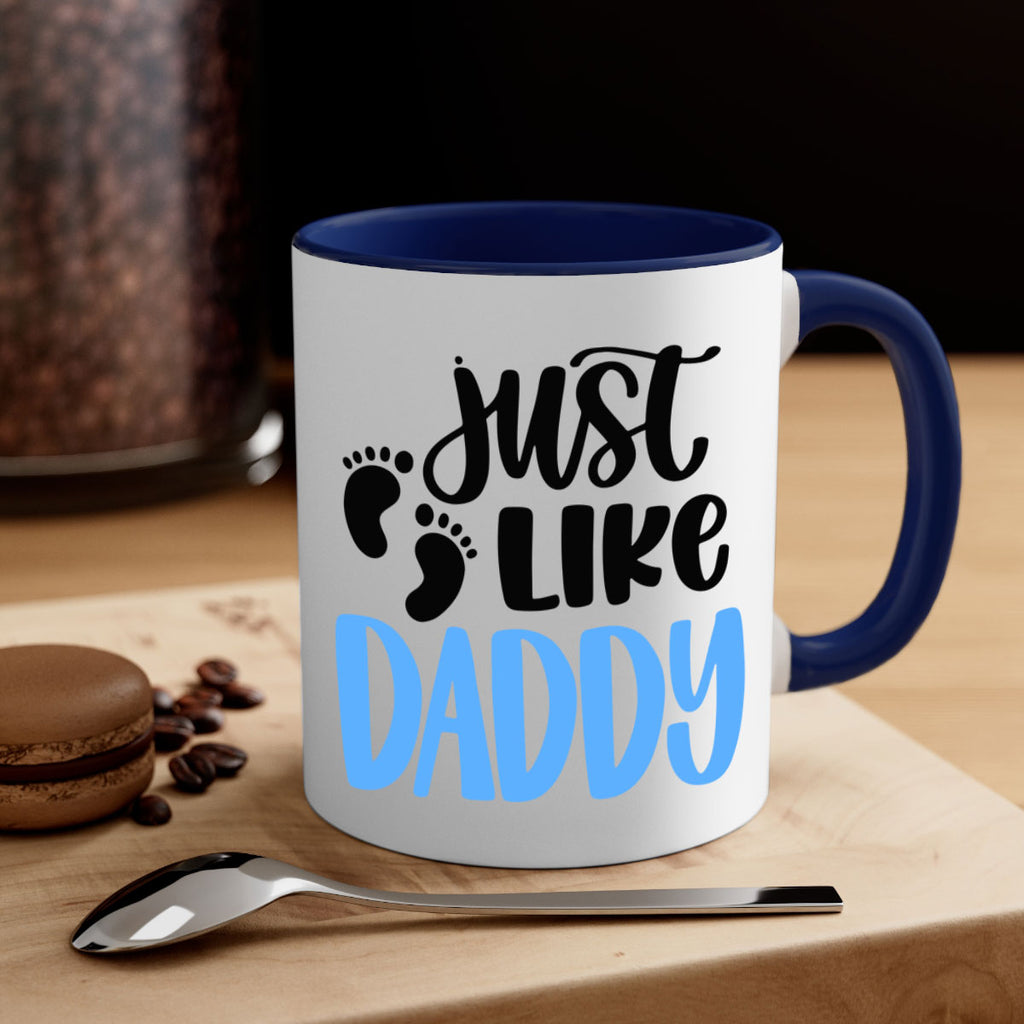 Just Like Daddy Style 77#- baby2-Mug / Coffee Cup