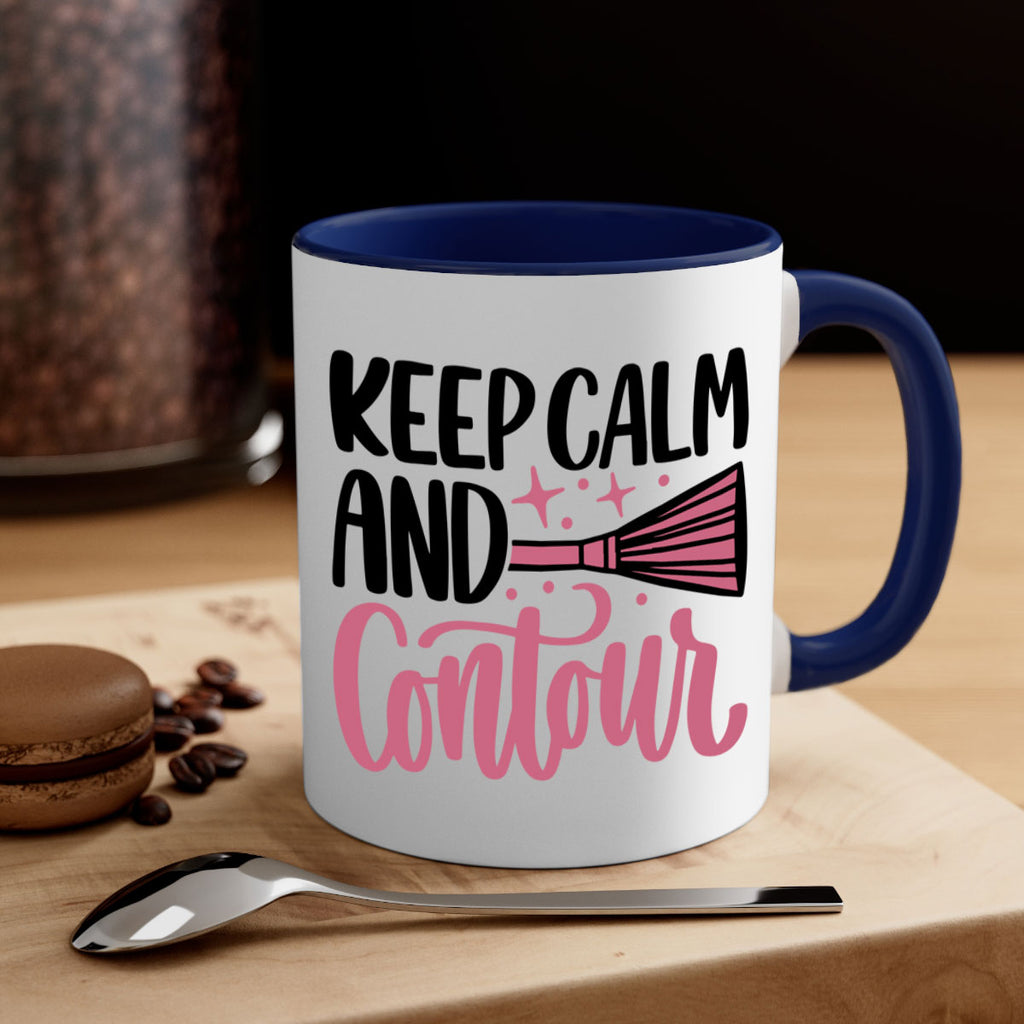 Keep Calm And Contour Style 73#- makeup-Mug / Coffee Cup