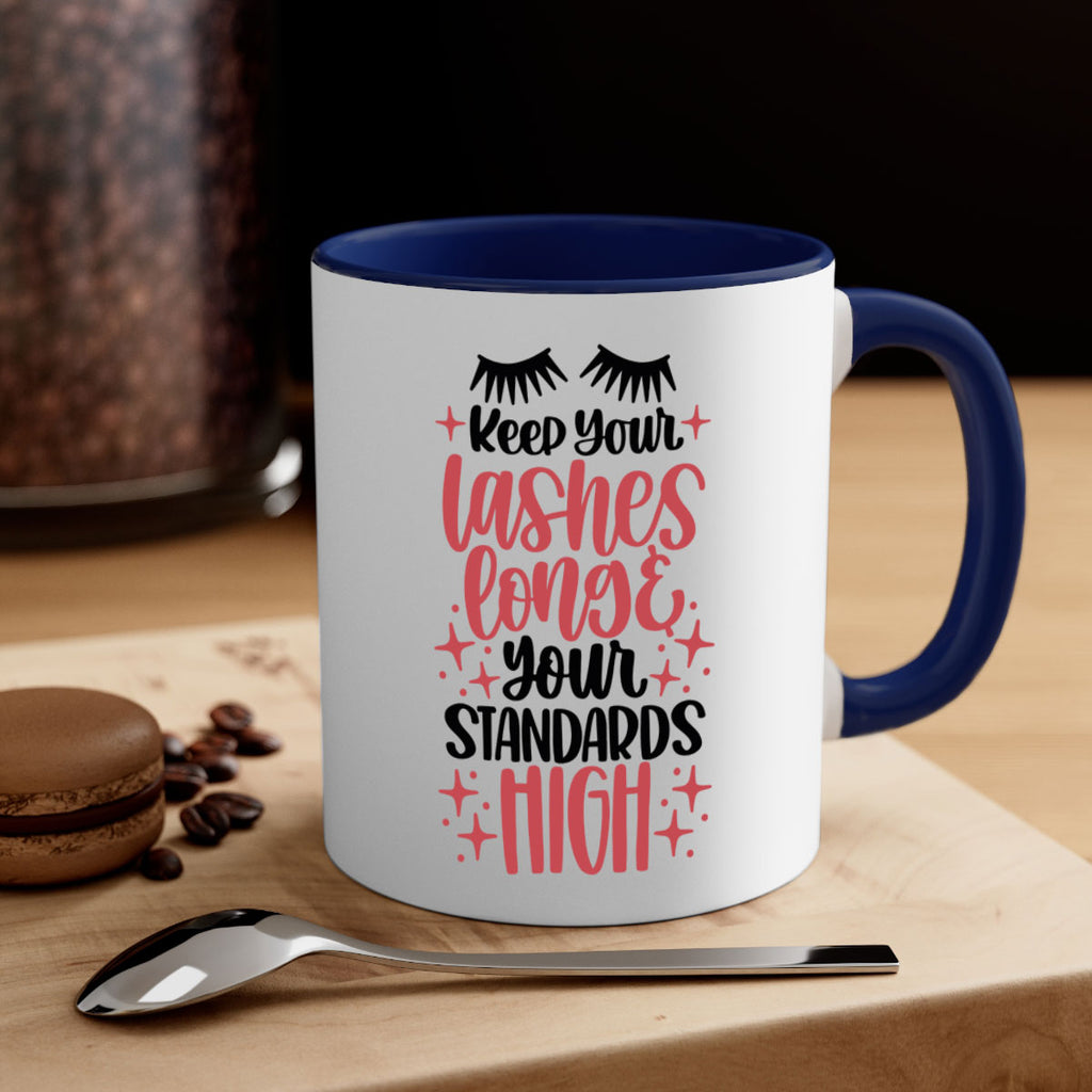 Keep Your Lashes Long Your Standards Hight Style 71#- makeup-Mug / Coffee Cup