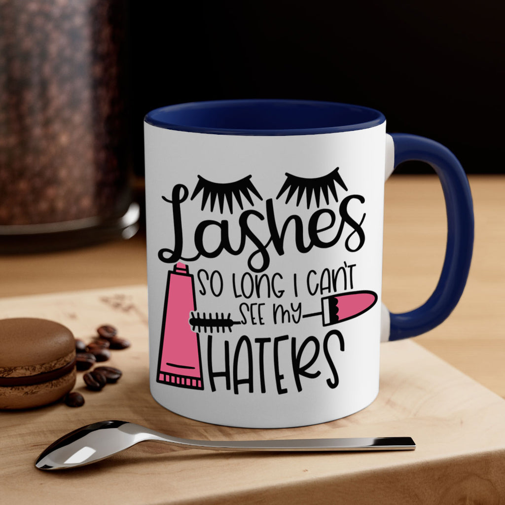 Lashes So Long I Cant See My Haters Style 65#- makeup-Mug / Coffee Cup