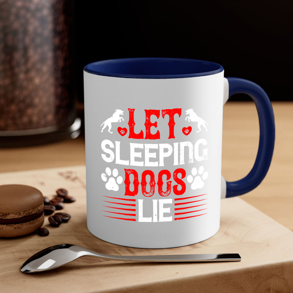 Let sleeping dogs lie Style 182#- Dog-Mug / Coffee Cup