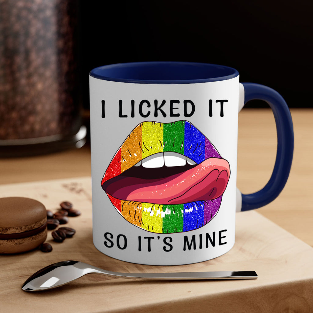 Lgbtq I Licked It So ItS Mine Pride Png 19#- lgbt-Mug / Coffee Cup