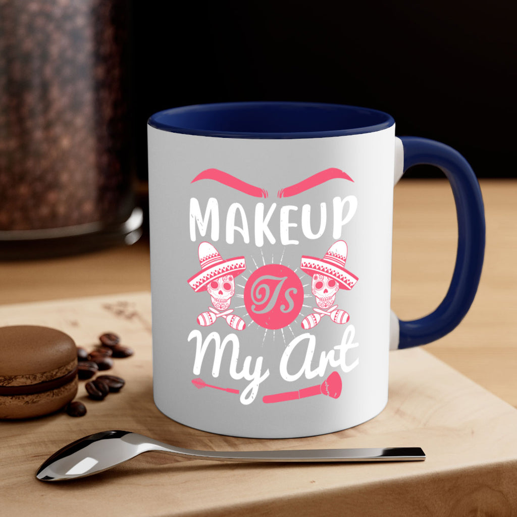 Makeup Is My Art Style 193#- makeup-Mug / Coffee Cup