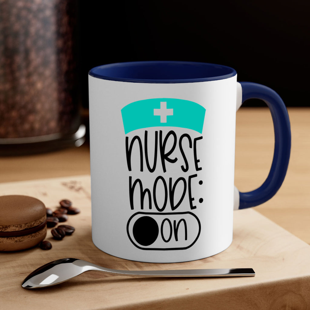 Nurse Mode On Style Style 103#- nurse-Mug / Coffee Cup