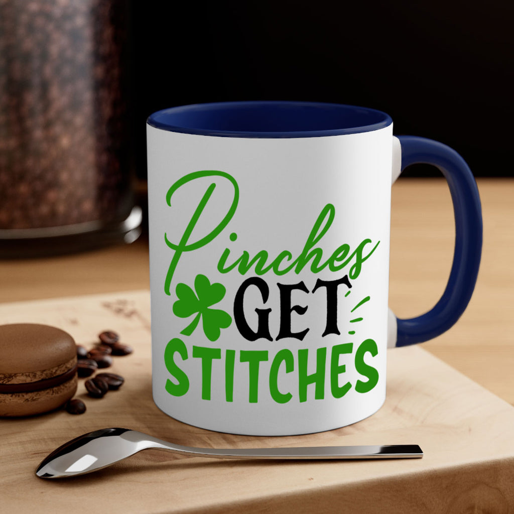 Pinches Get Stitches Style 147#- St Patricks Day-Mug / Coffee Cup