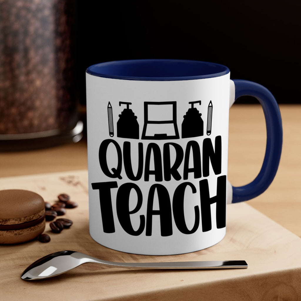 Quaranteach Style 57#- teacher-Mug / Coffee Cup