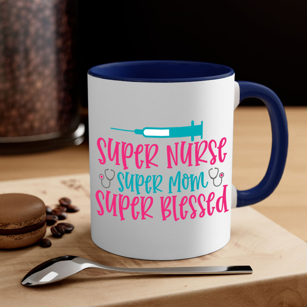 Super Nurse Super Mom Style 347#- nurse-Mug / Coffee Cup