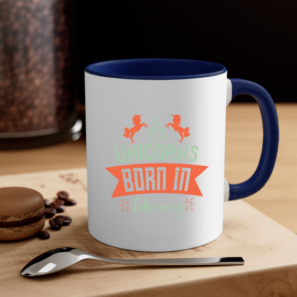 Unicorns Born In February Style 20#- birthday-Mug / Coffee Cup
