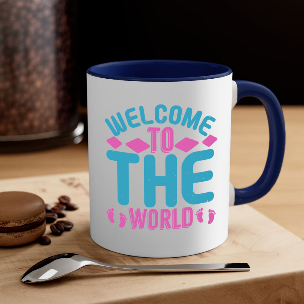 Welcome to the world Style 162#- baby2-Mug / Coffee Cup