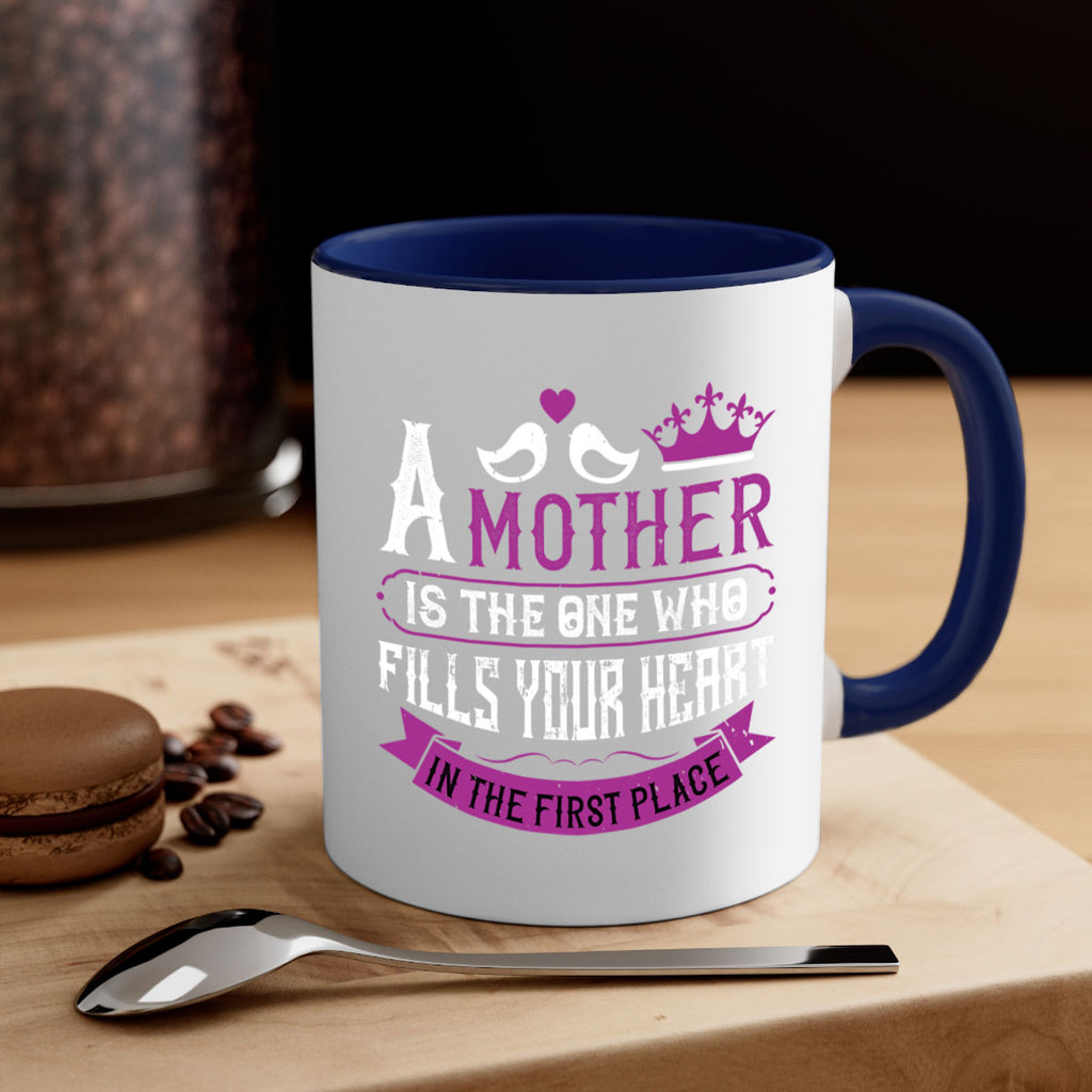 a mother is the one who 34#- mothers day-Mug / Coffee Cup