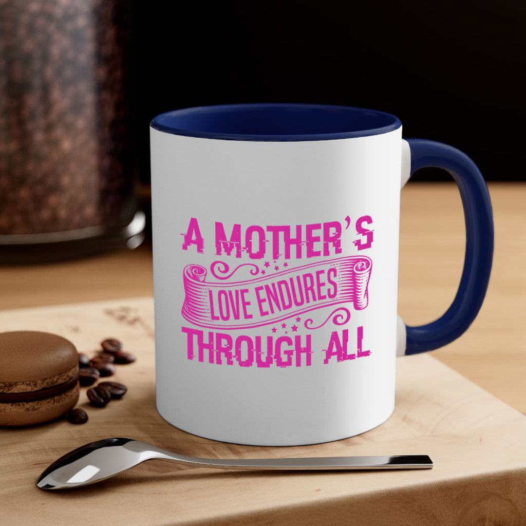 a mothers love endures through all 33#- mothers day-Mug / Coffee Cup