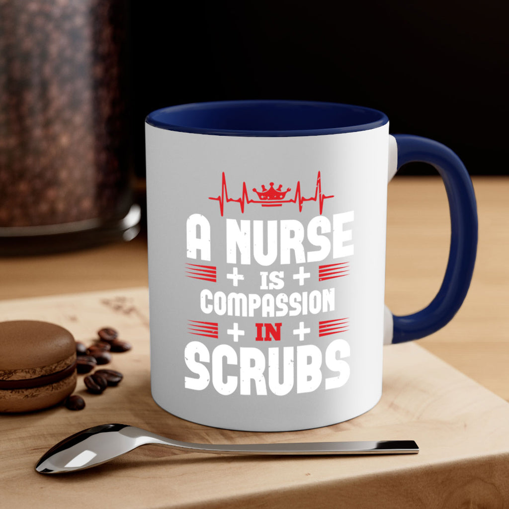 a nurse is compassion is Style 318#- nurse-Mug / Coffee Cup