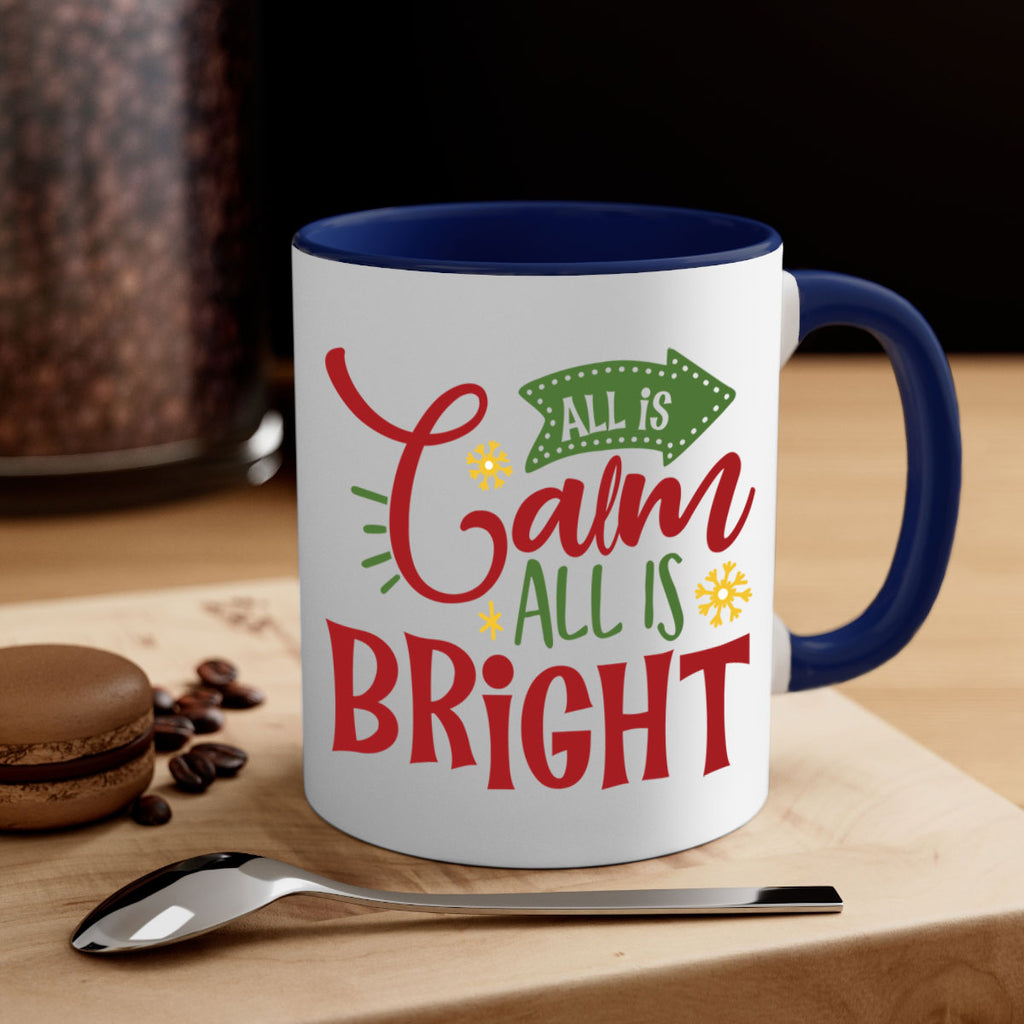 all is calm all is bright style 48#- christmas-Mug / Coffee Cup