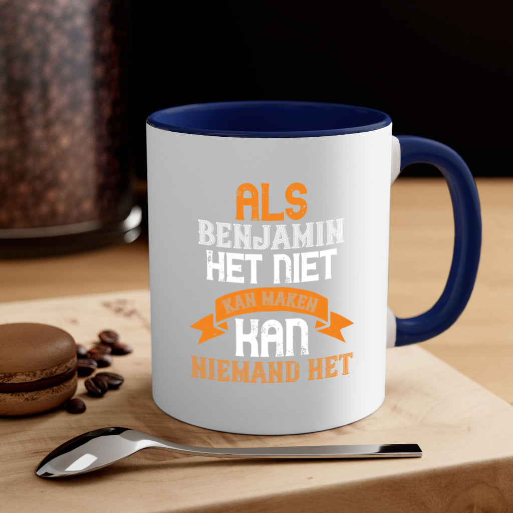 als benjamin het niet kan maken 53#- grandpa-Mug / Coffee Cup