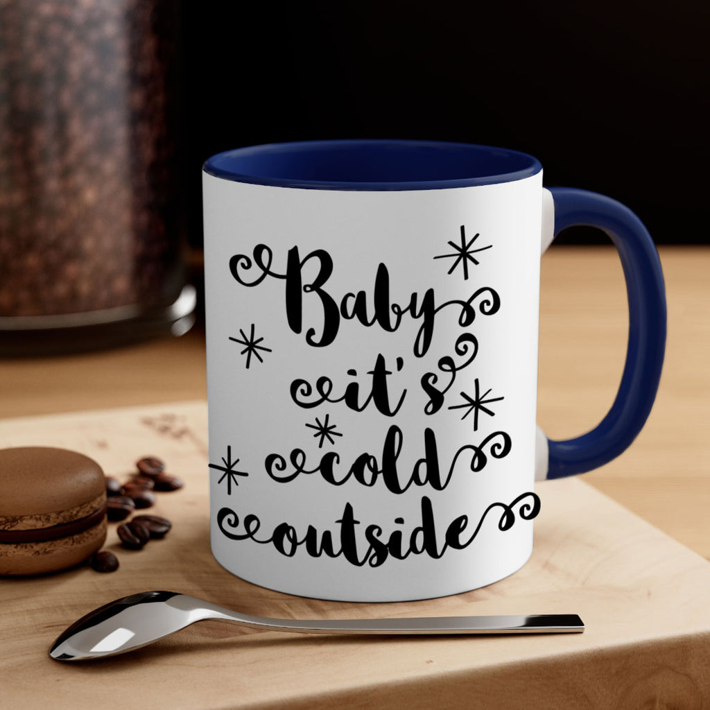 baby it's cold outside style 53#- christmas-Mug / Coffee Cup