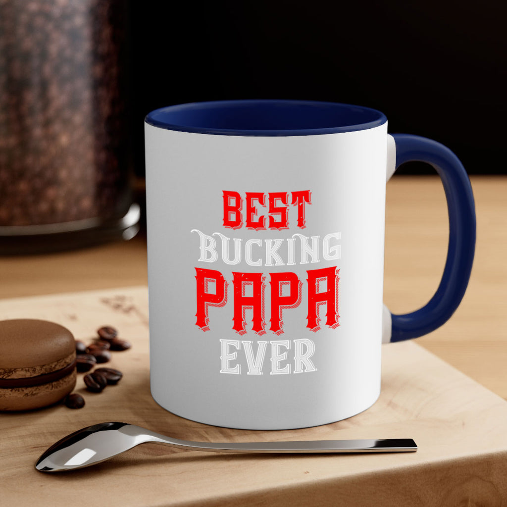 best buking papa ever 49#- grandpa-Mug / Coffee Cup