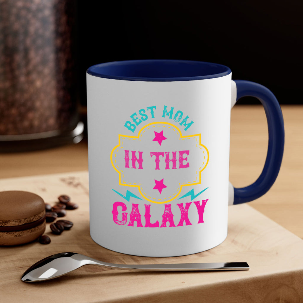 best mom in the galaxy 206#- mom-Mug / Coffee Cup