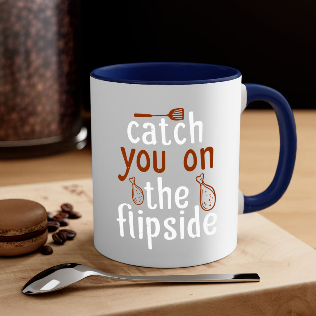 catch you on the flipside 3#- cooking-Mug / Coffee Cup