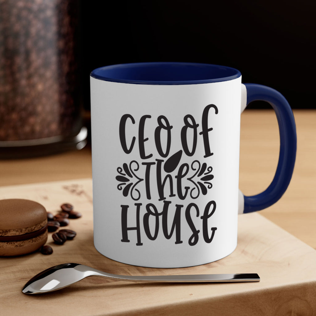 ceo of the house 411#- mom-Mug / Coffee Cup