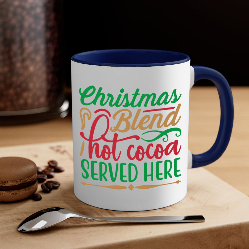 christmas blend hot cocoa served here 294#- christmas-Mug / Coffee Cup