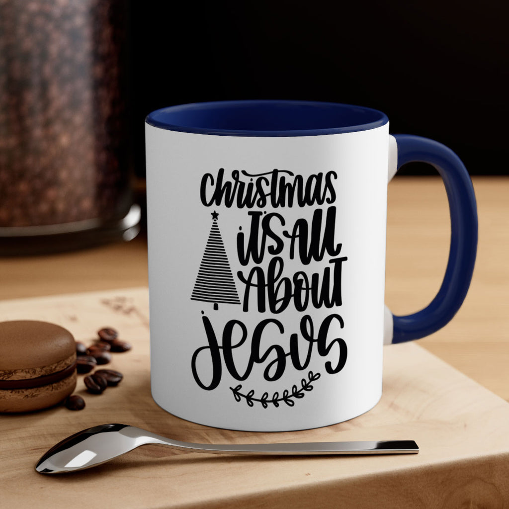 christmas its all about jesus 197#- christmas-Mug / Coffee Cup