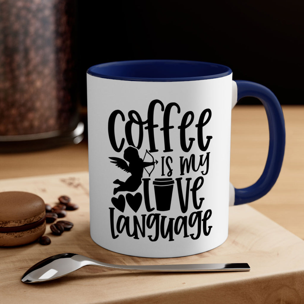 coffee is my love language 155#- coffee-Mug / Coffee Cup