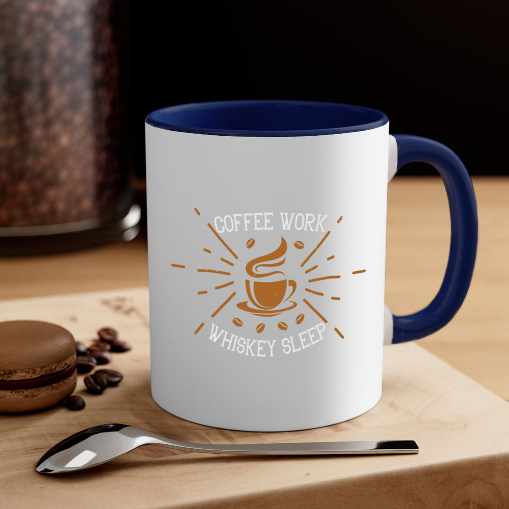 coffee work whiskey sleep 275#- coffee-Mug / Coffee Cup