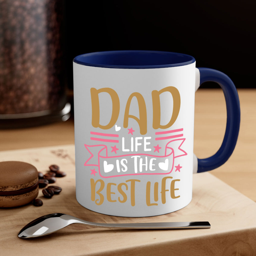 dad life is the best life 104#- fathers day-Mug / Coffee Cup