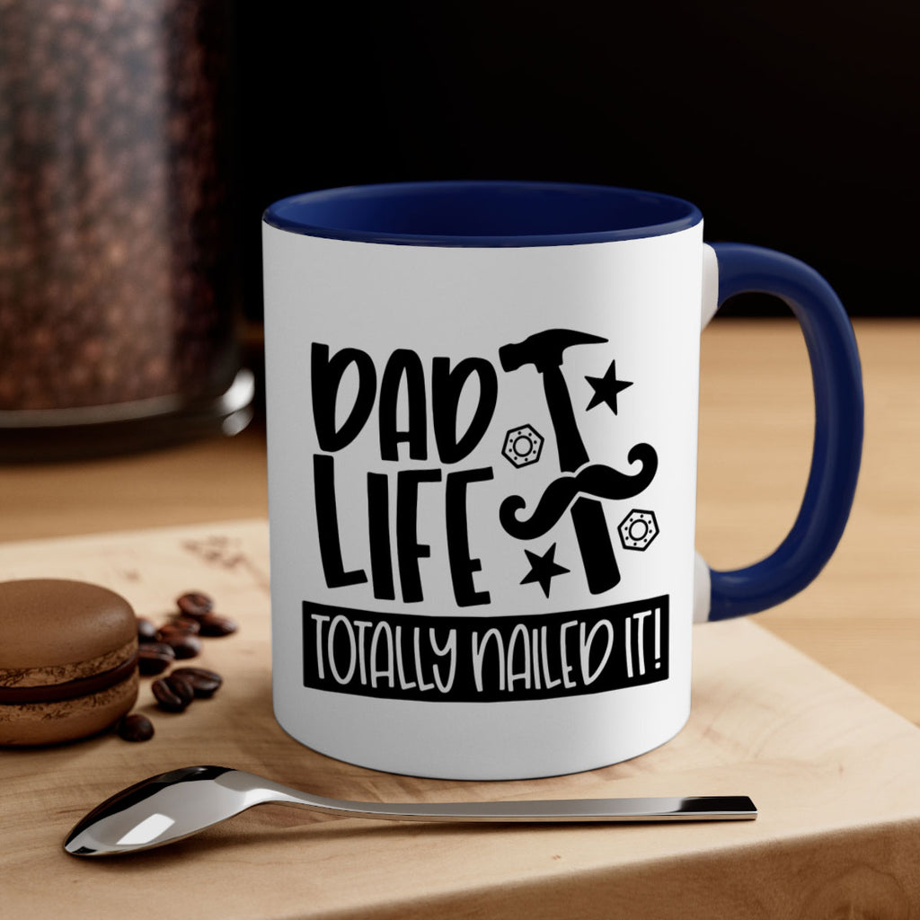 dad life totally nailed it 64#- fathers day-Mug / Coffee Cup