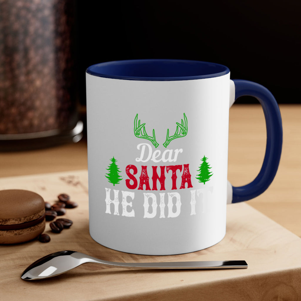 dear santa he did it 319#- christmas-Mug / Coffee Cup