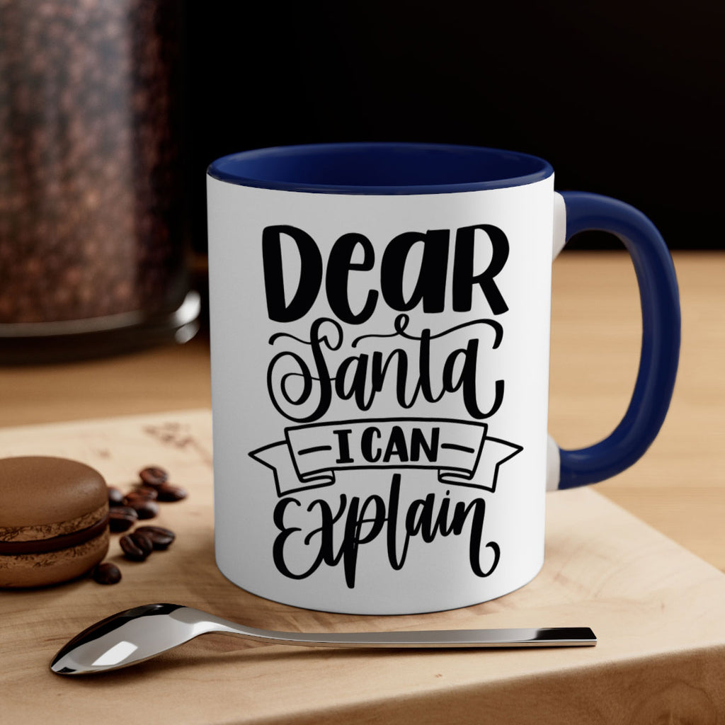 dear santa i can explain 163#- christmas-Mug / Coffee Cup