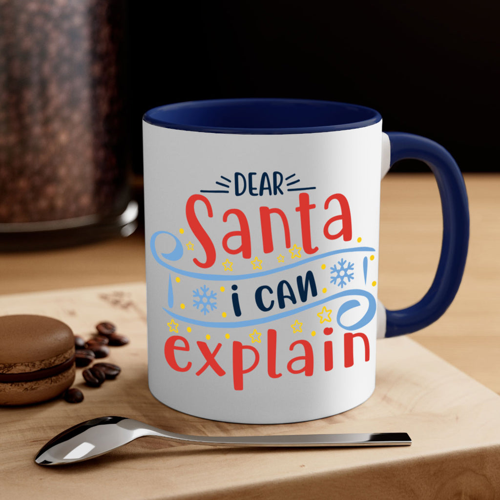 dear santa i can explainn 282#- christmas-Mug / Coffee Cup